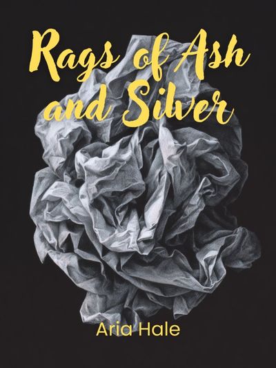 Rags of Ash and Silver